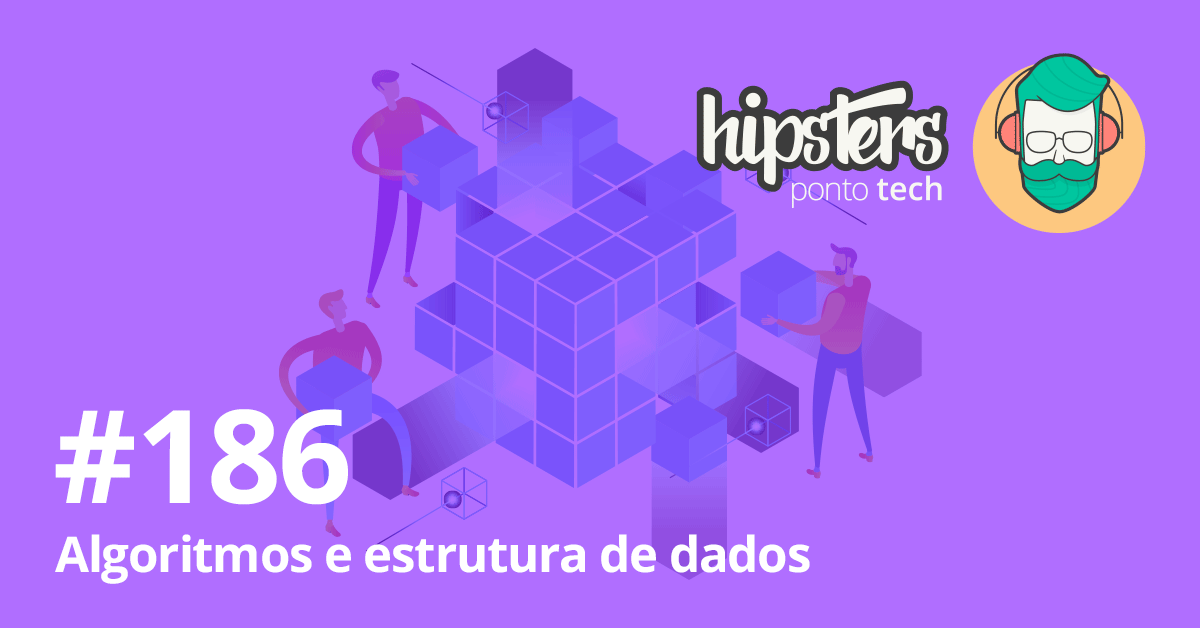 Fluxo Unificado - Hipsters Ponto Tech #255 - Hipsters Ponto TechHipsters  Ponto Tech